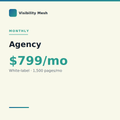 Agency plan, Visibility Mesh