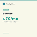 Starter plan, Visibility Mesh