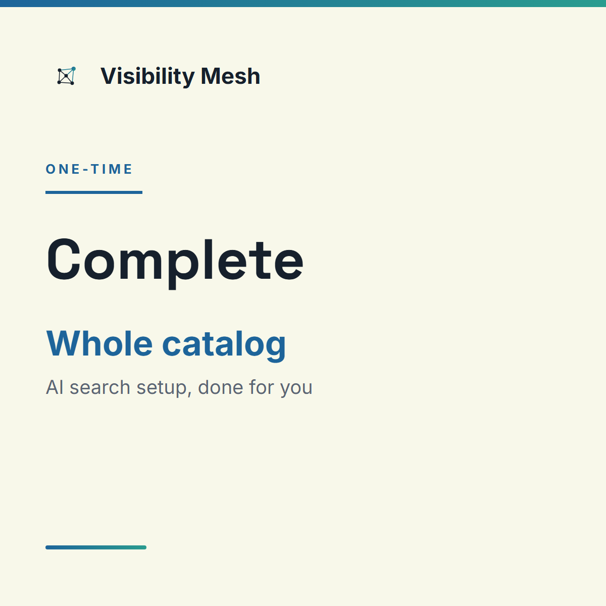 Visibility Mesh Complete setup card: AI search setup done for you, whole catalog